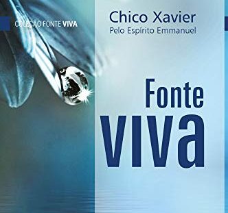 Fonte Viva – Capítulo 23 –  Ante o sublime